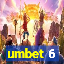 umbet 6